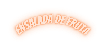 ENSALADA DE FRUTA